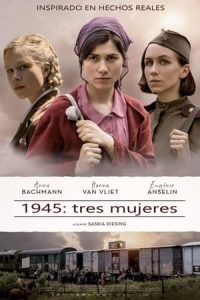 1945: tres mujeres [Spanish]